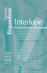 Interlope : recueil de textes - François Bégaudeau