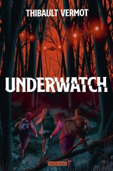 Underwatch - Thibault Vermot