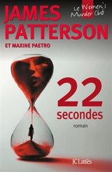 Le Women murder club. 22 secondes - James Patterson