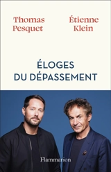 Eloges du dépassement - Thomas Pesquet