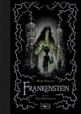 Frankenstein ou Le Prométhée moderne - Mary Wollstonecraft Shelley