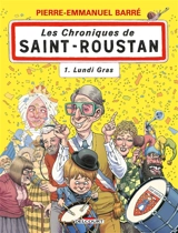 Les chroniques de Saint-Roustan. Vol. 1. Lundi gras - Relom