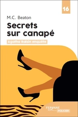 Agatha Raisin enquête. Vol. 26. Secrets sur canapé - M.C. Beaton