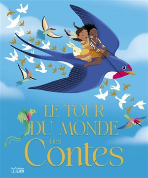 Le tour du monde des contes - Nadine Debertolis