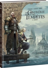 La Confrérie des tempêtes. Vol. 3. Ankonn - Sylvain Cordurié