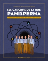 Les garçons de la rue Panisperna : des physiciens dans la tourmente de la Seconde Guerre mondiale - Jean-François Chanson