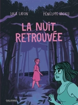 La nuit retrouvée - Lola Lafon