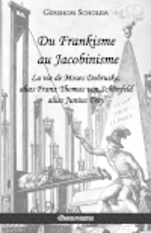 Du Frankisme au Jacobinisme - Gershom Gerhard Scholem