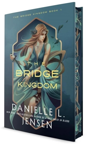 The Bridge Kingdom (Deluxe Edition) - Danielle L. Jensen