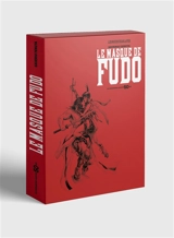 Le masque de Fudo : les nuées écarlates : intégrale - Saverio Tenuta