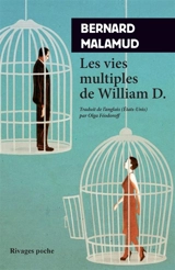 Les vies multiples de William D. - Bernard Malamud