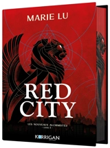 Les nouveaux alchimistes. Vol. 1. Red city - Marie Lu