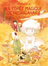 La forêt magique de Hoshigahara. Vol. 5 - Hisae Iwaoka