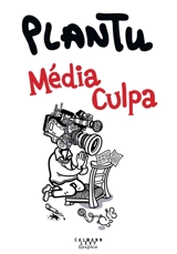 Média culpa - Plantu