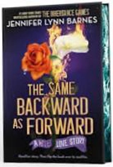 The Same Backward as Forward Vol. 6 - Jennifer Lynn Barnes