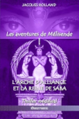L'Arche d'Alliance et la Reine de Saba - Jacques Rolland