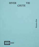 Hiver chute vie - Kim Wonwoo