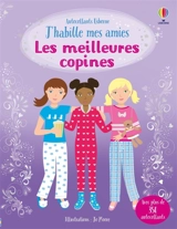 J'habille mes amies : Les meilleures copines : Dès 5 ans - Bowman, Lucy