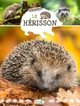 Le hérisson - Virginie Jobé-Truffer