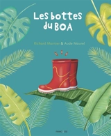 Les bottes du boa - Richard Marnier