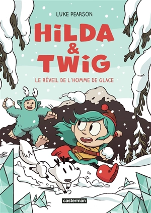Hilda & Twig. Vol. 2. Le réveil de l'homme de glace - Luke Pearson