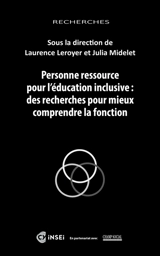 Personne ressource pour l'éducation inclusive : des recherches pour mieux comprendre la fonction