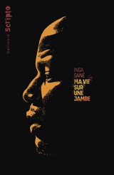 Ma vie sur une jambe - Insa Sané