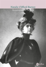 Aventures de l'esprit - Natalie Clifford Barney