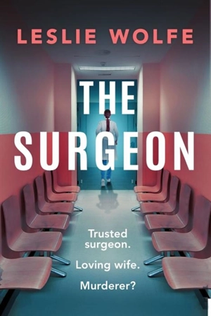 The Surgeon - Leslie Wolfe
