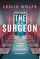 The Surgeon - Leslie Wolfe