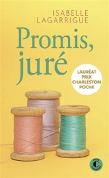 Promis, juré - Isabelle Lagarrigue
