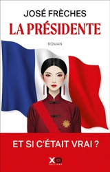 La présidente - José Frèches