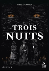 Trois nuits - Stéphane Arnier