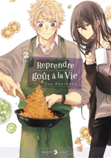 Reprendre goût à la vie. Vol. 2 - Yuu Morikawa