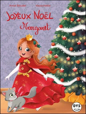 Joyeux Noël Margaret - Anne Boudet
