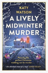 A Lively Midwinter Murder Vol. 4 - Katy Watson