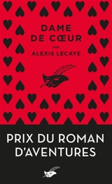 Dame de coeur - Alexis Lecaye