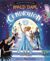 Un conte peut en cacher un autre. Cendrillon - Roald Dahl