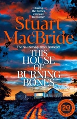 This House of Burning Bones - MacBride, Stuart