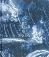 Aqua obscura - Benjamin Thouard