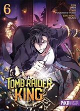 Tomb raider king. Vol. 6 - Yuns