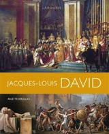 Jacques-Louis David - Arlette Sérullaz