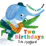 Two Birthdays - Tim Hopgood