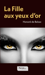 La Fille aux yeux d'or - Balzac, Honoré de