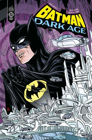 Batman : dark age - Mark Russell
