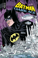 Batman : dark age - Mark Russell