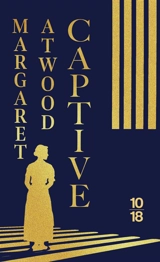 Captive - Margaret Atwood