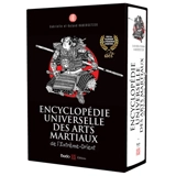 Encyclopédie des arts martiaux de l'Extrême-Orient : technique, historique, biographique, culturelle - Roland Habersetzer