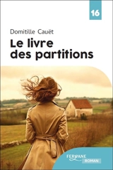 Le livre des partitions - Domitille Cauet