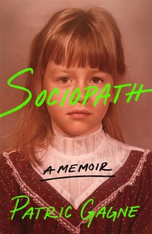 Sociopath - Gagne, Patric